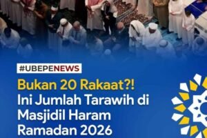 Bukan 20 Rakaat!? Ini Jumlah Tarawih di Masjidil Haram Ramadhan 2026